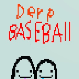 (: Derp Baseball Co-op :)