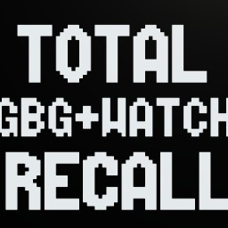 Total Recall GBG+Watch Final
