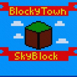 BlockyTown SkyBlock