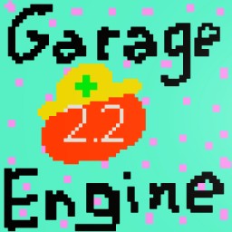 Garage Engine V2.2