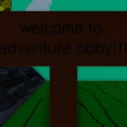 the adventure obby!