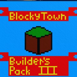 BlockyTown BP III