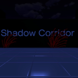 ShadowCorridor=シャドーコリドー影の回廊　路地