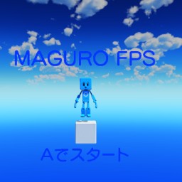 MAGURO FPS