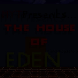 The House of Eden