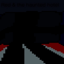 Red & the haunted hotel